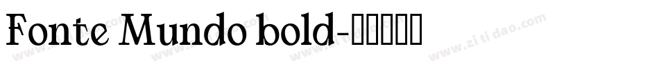 Fonte Mundo bold字体转换